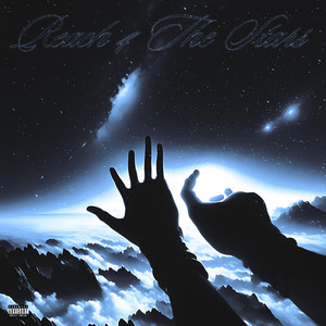 Reach 4 the Stars (Explicit)