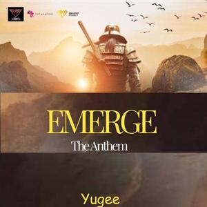 Emerge (The Anthem)