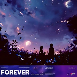 FOREVER (加长版)