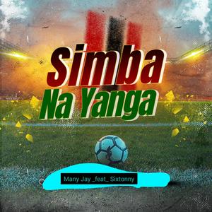 Simba na Yanga (feat. Sixtonny)