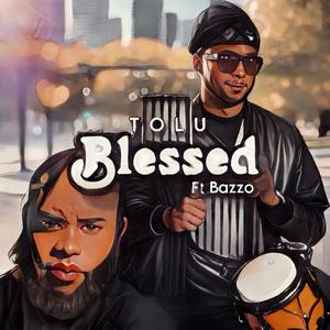 BLESSED (feat. BAZZO)