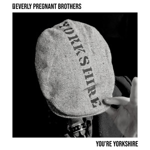 You're Yorkshire