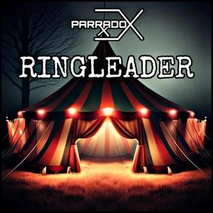 Ringleader (Explicit)