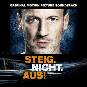 Steig.Nicht.Aus! (Original Motion Picture Soundtrack) (急速逃脱 电影原声带)