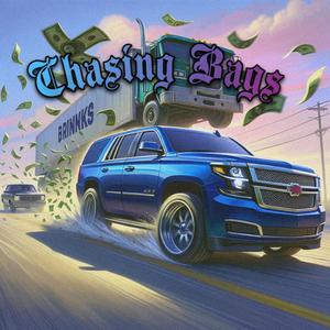 Chasing Bags (feat. G Baby) [Explicit]