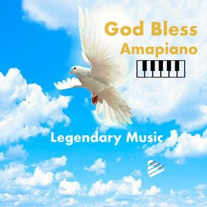 God Bless Amapiano