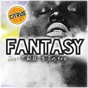 Fantasy (Explicit)