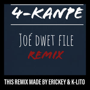 ERICKEY 4-Kanpe Remix Instrumental (Joé Dwèt Filé - 4 Kampé)