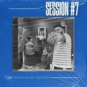 Katerin || Wish Master Session #7 (feat. Wish Master) [Explicit]