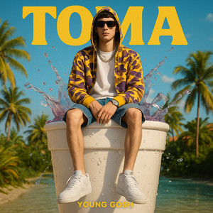 Toma (Explicit)