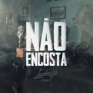 Não encosta (Explicit)