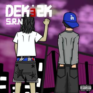 S.R.N (Explicit)