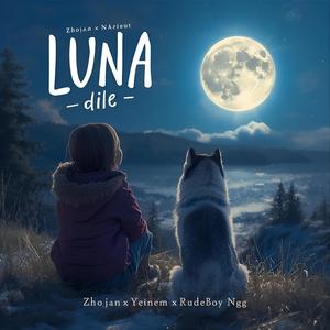 Luna dile (feat. Yeinem & RudeBoy Ngg)