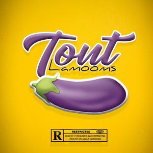 Tout (Explicit)