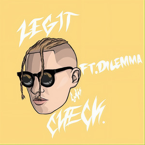 Legit Check(feat. Dilemma)