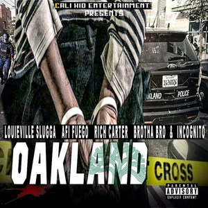 Oakland (Explicit)