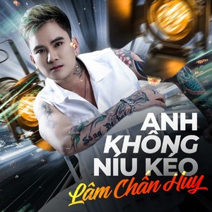 Anh Không Níu Kéo