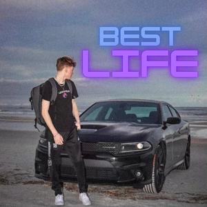 Best Life (Explicit)