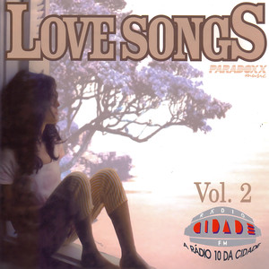 Love Songs, Vol. 2 - Rádio Cidade FM