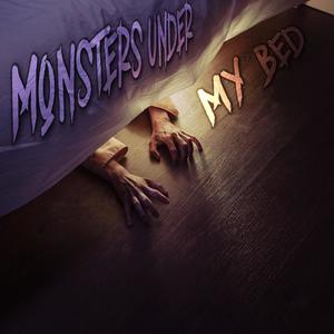 Monster Under My Bed