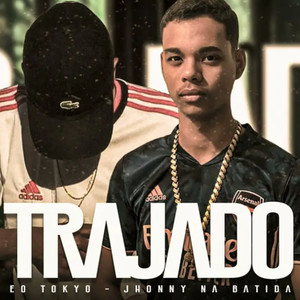 Trajado (Explicit)