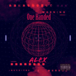 One Handed (Explicit)