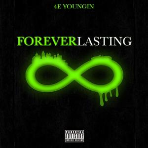 Forever Lasting (Explicit)