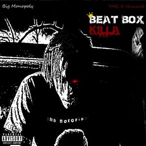 Beat Box Killa (Explicit)