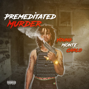 Premeditated Murder (Explicit)