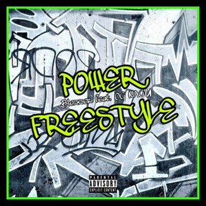 Power Freestyle (Explicit)