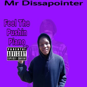 Feel The Pushin Piano