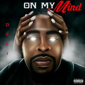 On My Mind (Explicit)