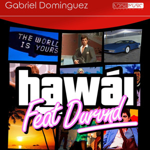 Hawái (feat. Durvnd) (Original Mix|Explicit)
