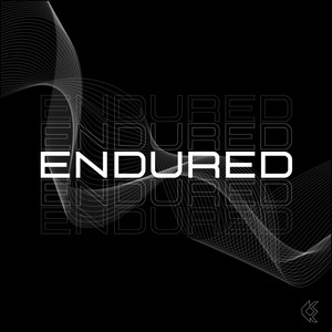 Endured