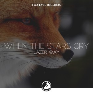 When The Stars Cry