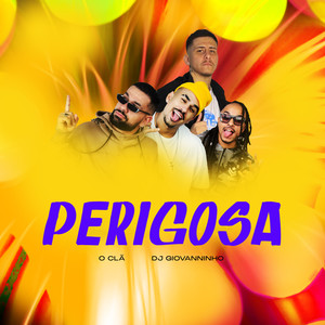 PERIGOSA