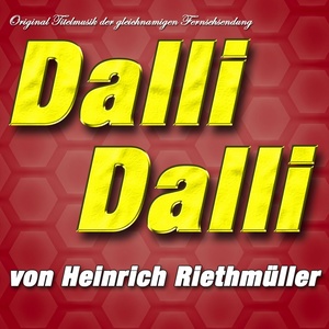 Dalli Dalli (Original Titelmusik der gleichnamigen Fernsehsendung)