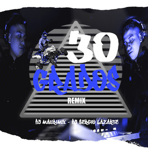 30 Grados (Remix)