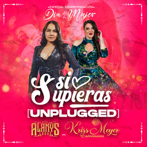 Si Supieras (Unplugged)