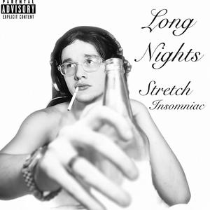 Long nights with my day ones (feat. INSOMNIAC) (Explicit)