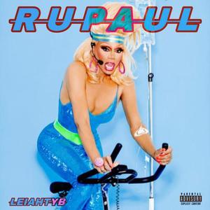 RuPaul (Explicit)