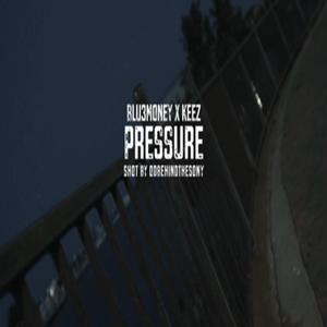 PRESSURE (feat. Keez5z) [Explicit]