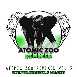 Atomic Zoo Remixed Volume 5