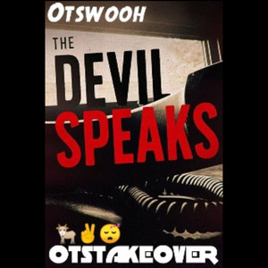 DEVIL SPEAKS (Explicit)