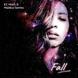 Fall (feat. Malika Torres)