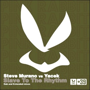 Slave to the Rhythm (Steve Murano vs. Yacek)