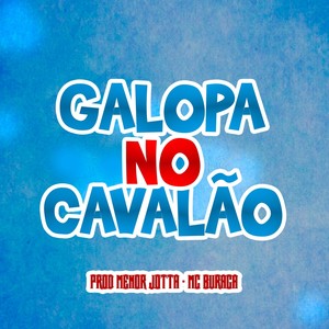 Galopa no Cavalão (Explicit)