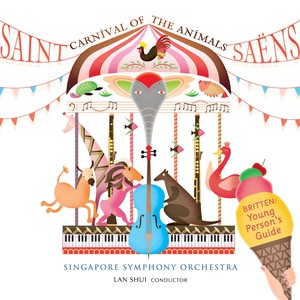 Saint-Saëns: Carnival of the Animals / Britten: Young Person's Guide to the Orchestra