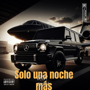 Solo una noche más (Explicit)