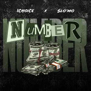 NUMBER (feat. Slo'mo)